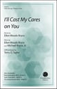 I'll Cast My Cares on You SATB choral sheet music cover